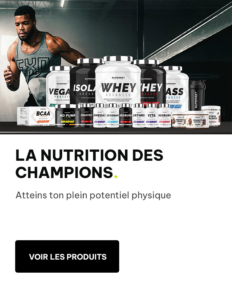 Superset Nutrition - Marque Française de Nutrition Sportive - Compléments alimentaires pour les ...